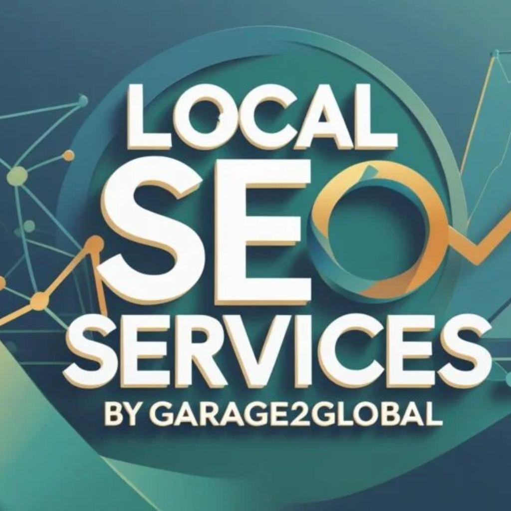 Local SEO Services by Garage2Global: Dominate Your Market